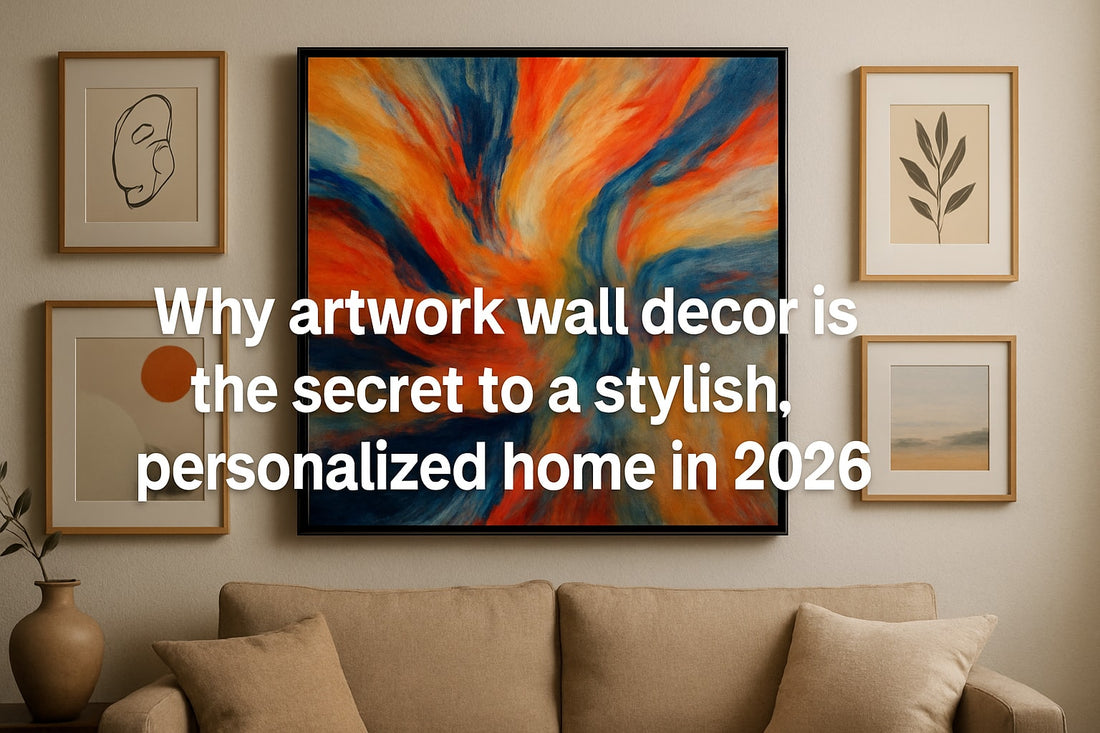 9 Amazing Artwork Wall Decor Ideas for a Stylish Home 2026