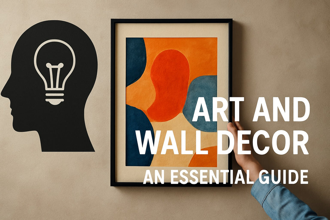 The Essential Guide to Art and Wall Decor in 2026